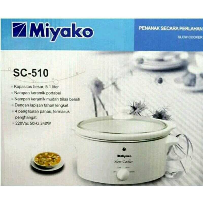 SLOW COOKER MIYAKO SC -510KAPASITAS : 5.1 LITER