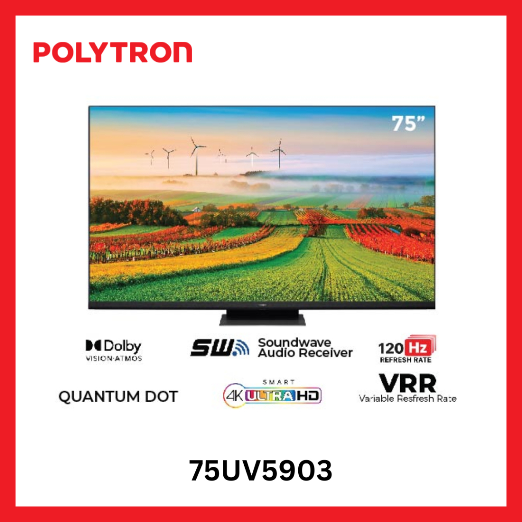 POLYTRON Quantum 4K UHD 75 Inch Smart TV 75UV5903 GARANSI RESMI