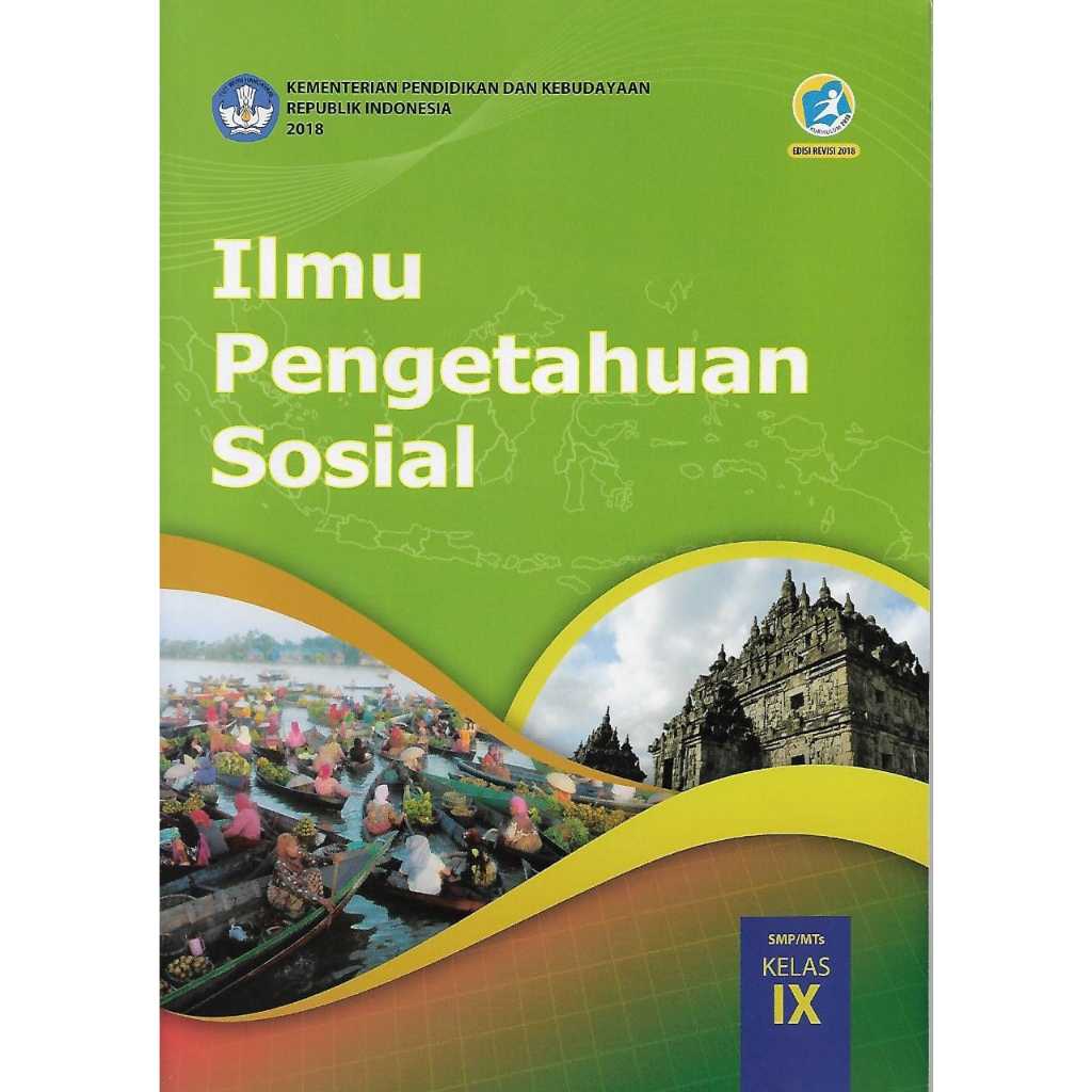 Buku IPS kelas 9 SMP/MTs Kurikulum 2013 Revisi 2018