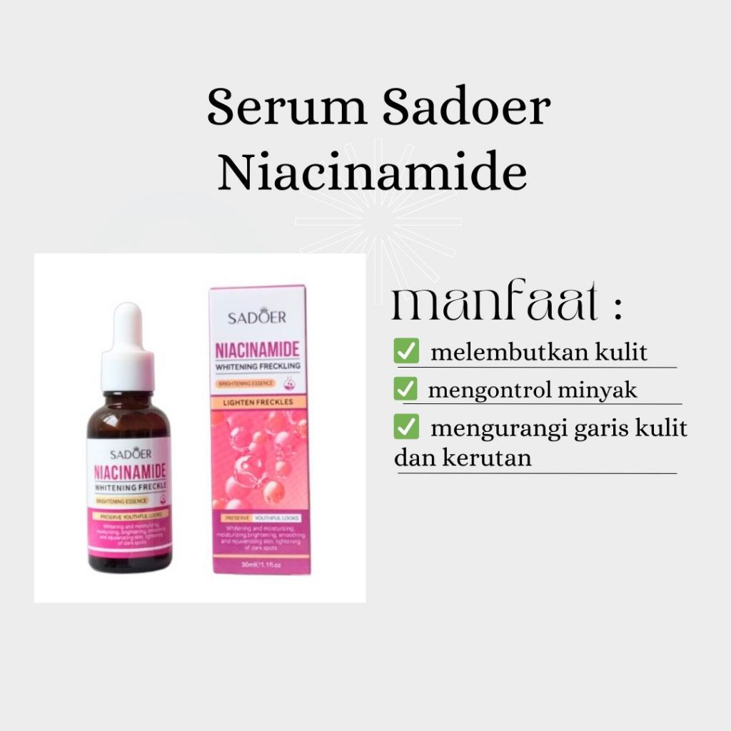 Sadoer Niacinamide Melembabkan, Memutihkan, Menghilangkan Bintik dan Mencerahkan Kulit