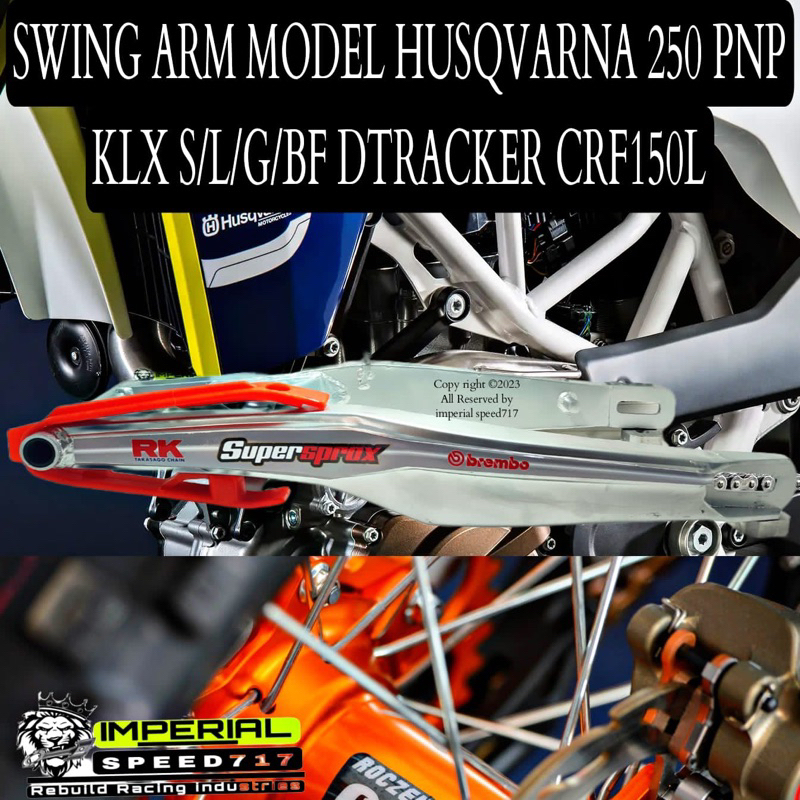 SWING ARM MODEL HUSQVARNA 250 pnpVIXION NEW VIXION OLD  KLX S/L/G/BF/SE DAN CRF150L