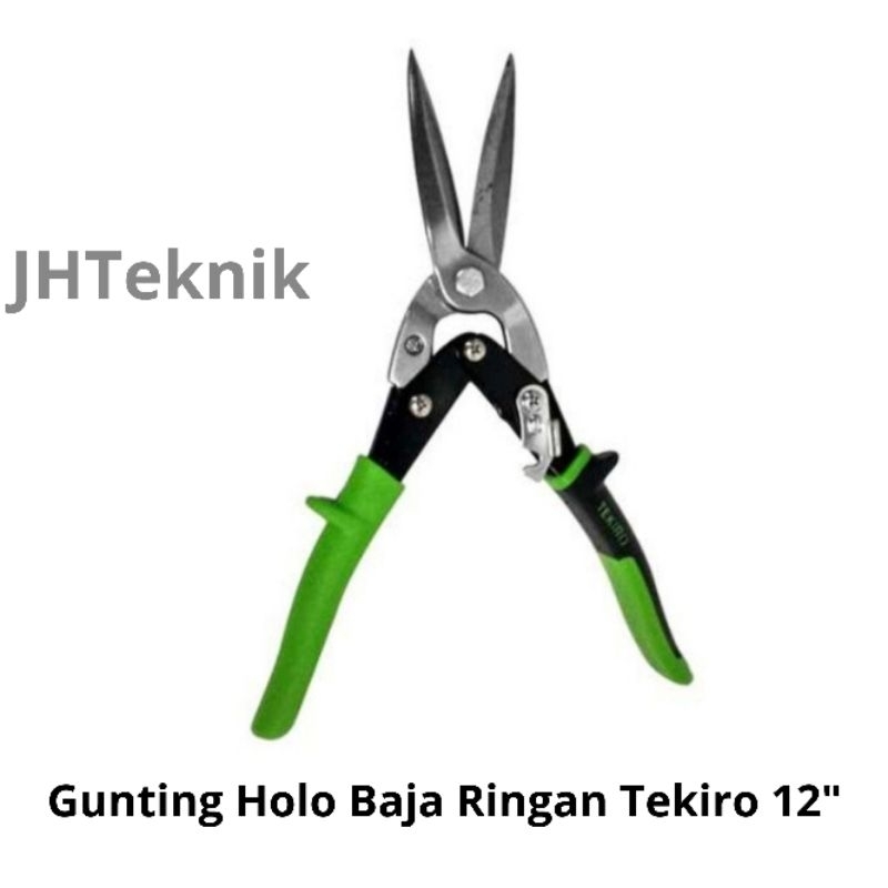 JHTeknik Gunting Holo Baja Ringan 12" TEKIRO/Gunting Seng
