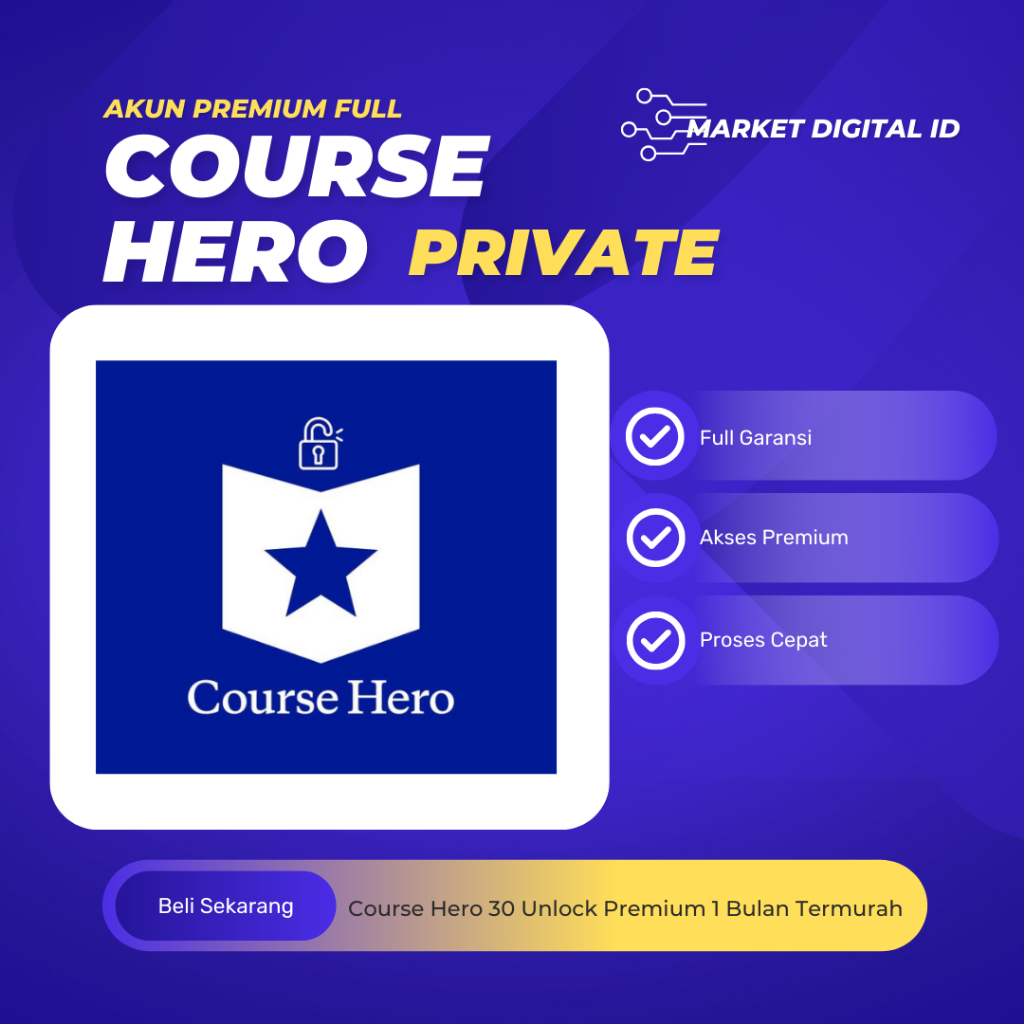 Course Hero 30 Unlock Premium 1 Bulan Termurah Private Premium akses premium private akun