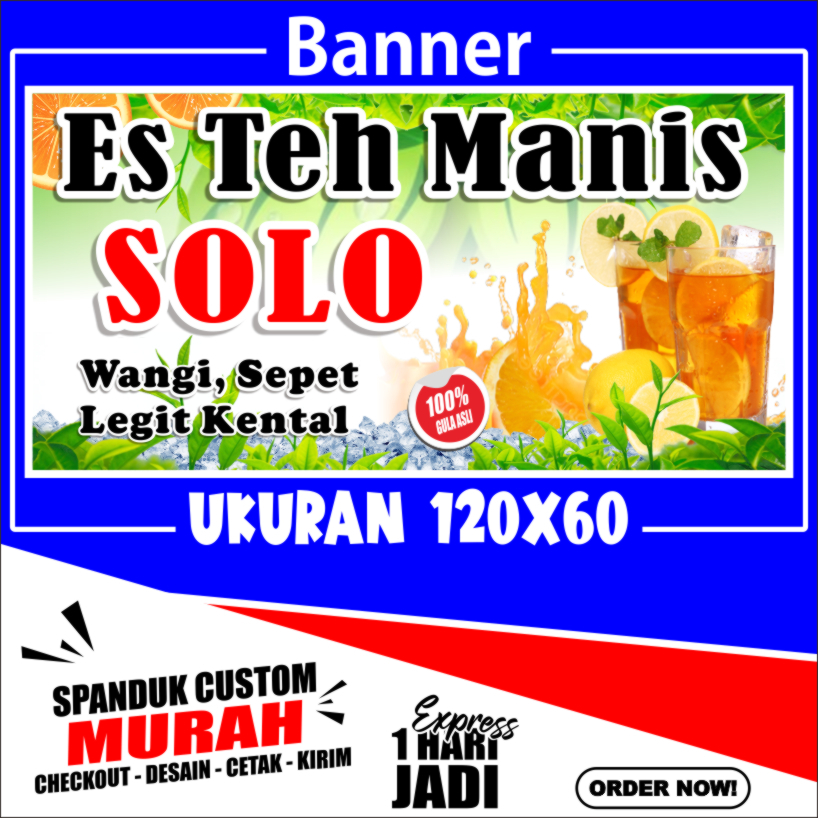 SPANDUK ES TEH MANIS SOLO, BANNER ES TEH MANIS SOLO, UKURAN 120X60 cm COD