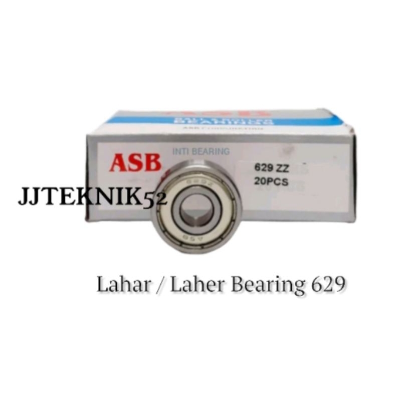 BALL BEARING 629 ZZ ASB ASLI ORIGINAL LAHER BANTALAN 629 ZZ