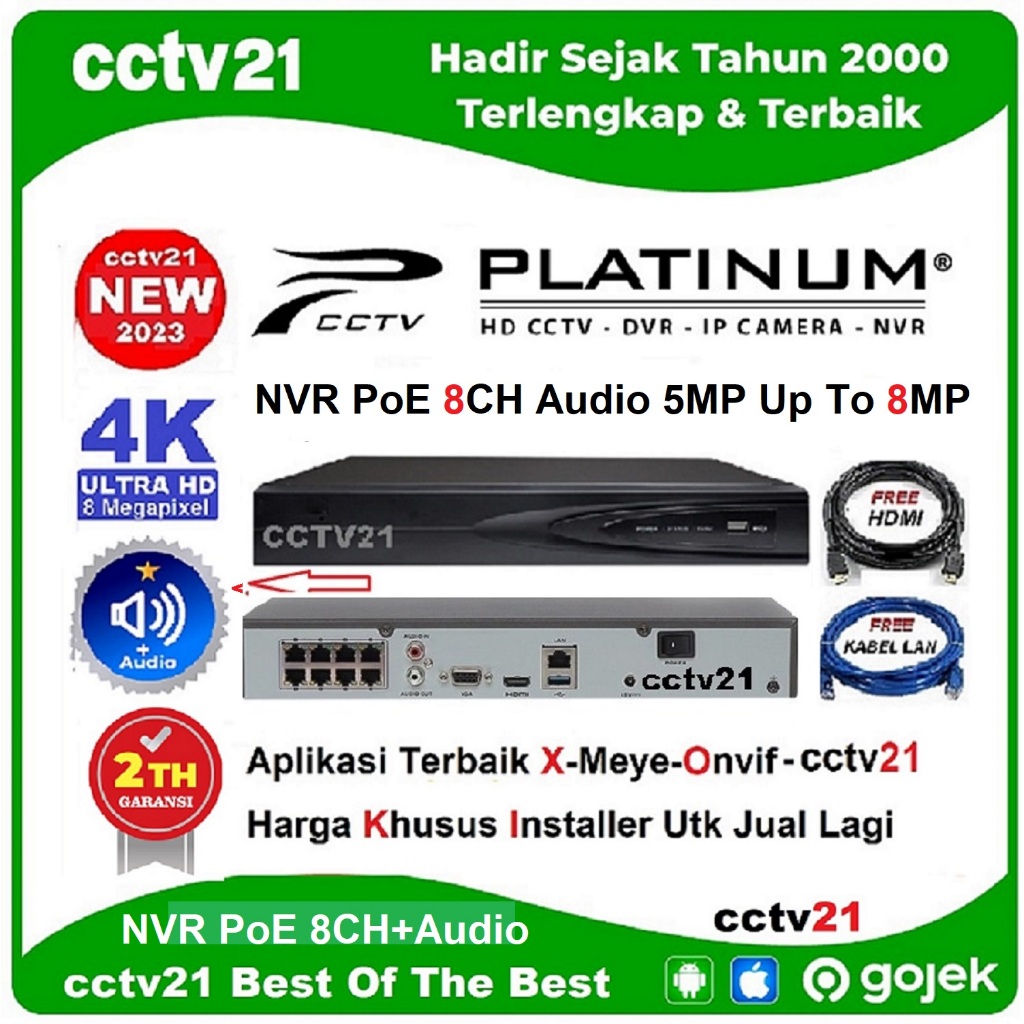 NVR PoE 8Ch+Audio 5MP Up To 8MP/4K PLATINUM H-265+ Aplikasi Terbaik X-Meye Harga Khusus Installer Ju