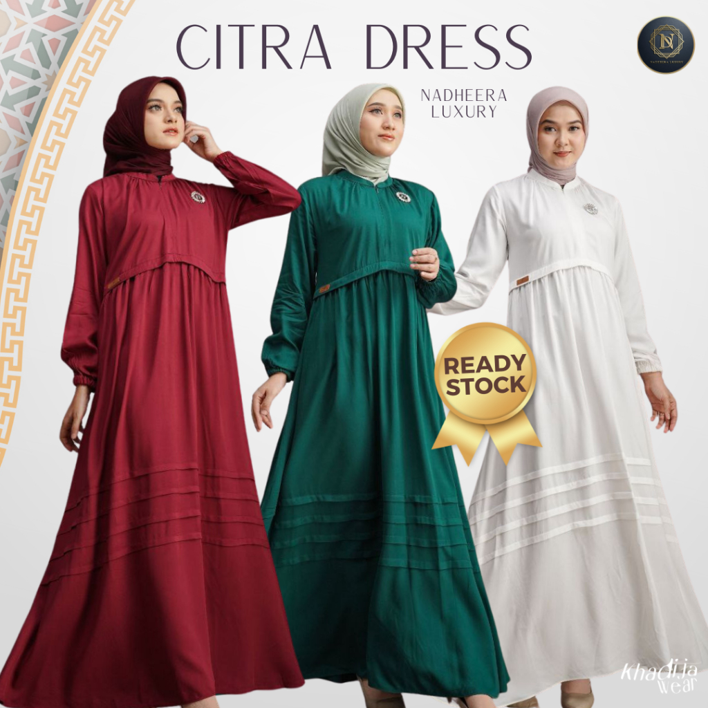 [BISA COD] NADHEERA LUXURY CITRA DRESS OUTFIT GAMIS KEKINIAN Nadhera Citra Dress Rayon Premium Simpe