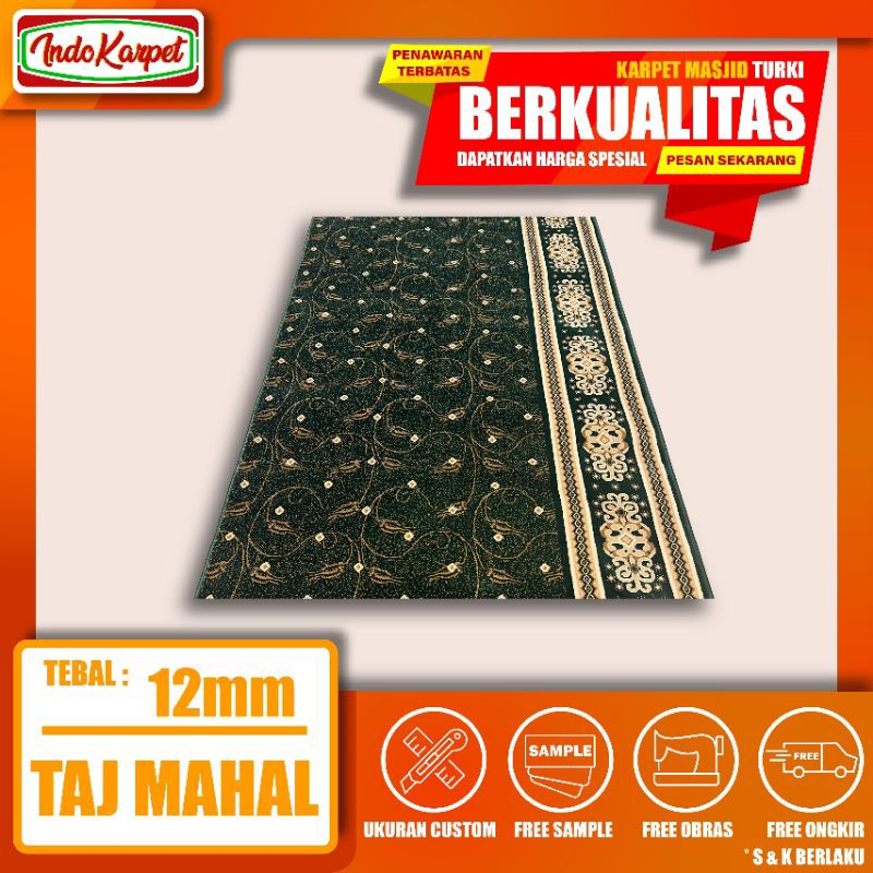 Karpet Tebal 12 mm Sajadah Turki Karpet Masjid Taj Mahal meteran murah