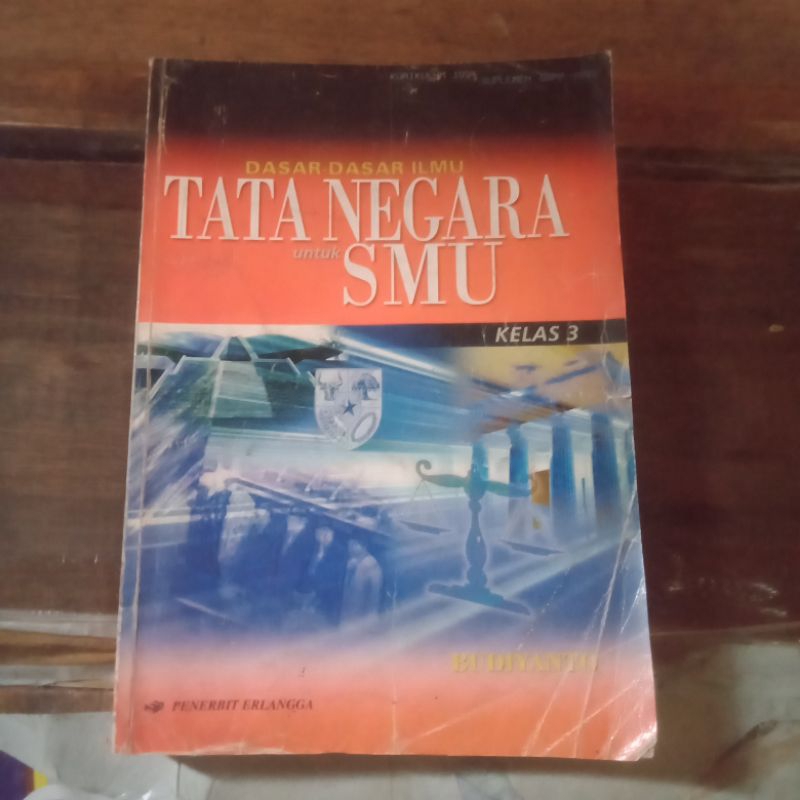 buku dasar dasar tata negara untuk SMU kelas 3