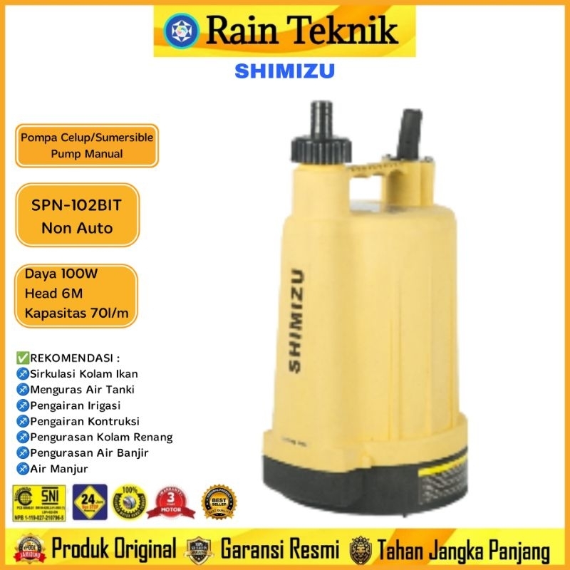 Pompa Celup Ikan Shimizu SPN-102BIT Manual Head 6 Meter 100 Watt / Sumersible Pump Menguras Tangki S
