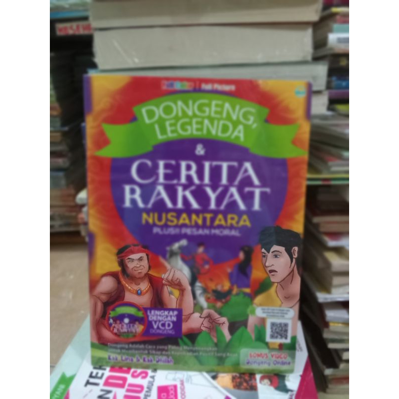 BUKU DONGENG LEGENDA DAN CERITA RAKYAT NUSANTARA PLUS PESAN MORAL LENGKAP DENGAN VCD DONGENG