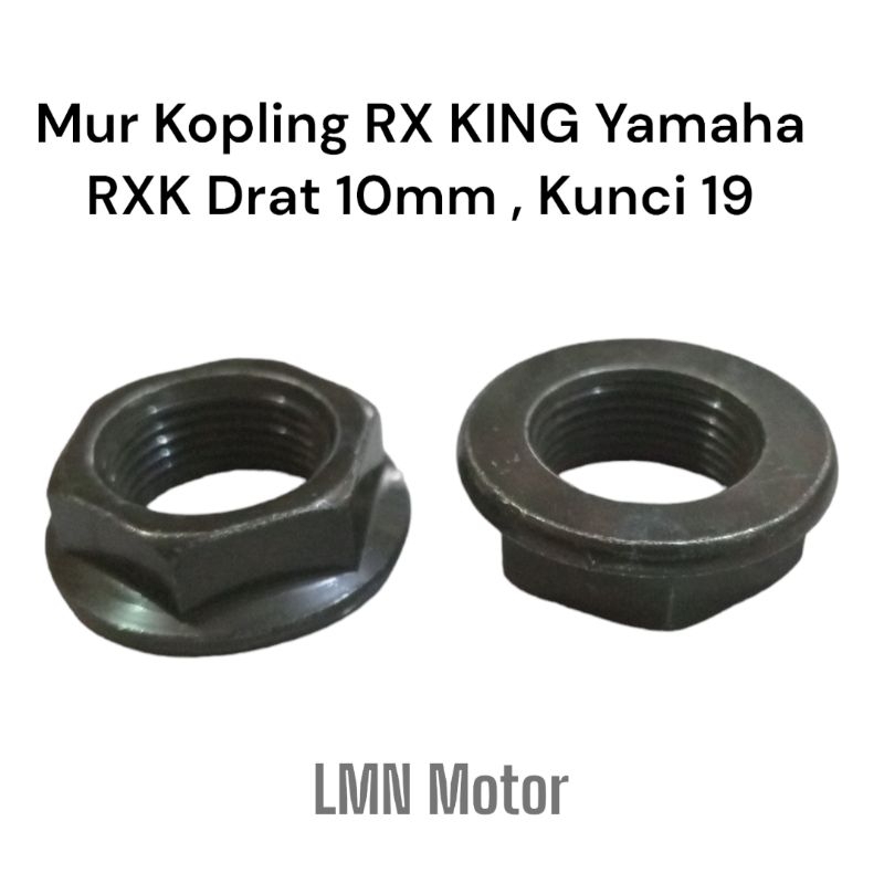 Mur Kopling RX KING - Mor Rumah Kampas Kopling Yamaha RXK Drat 10mm , Kunci 19