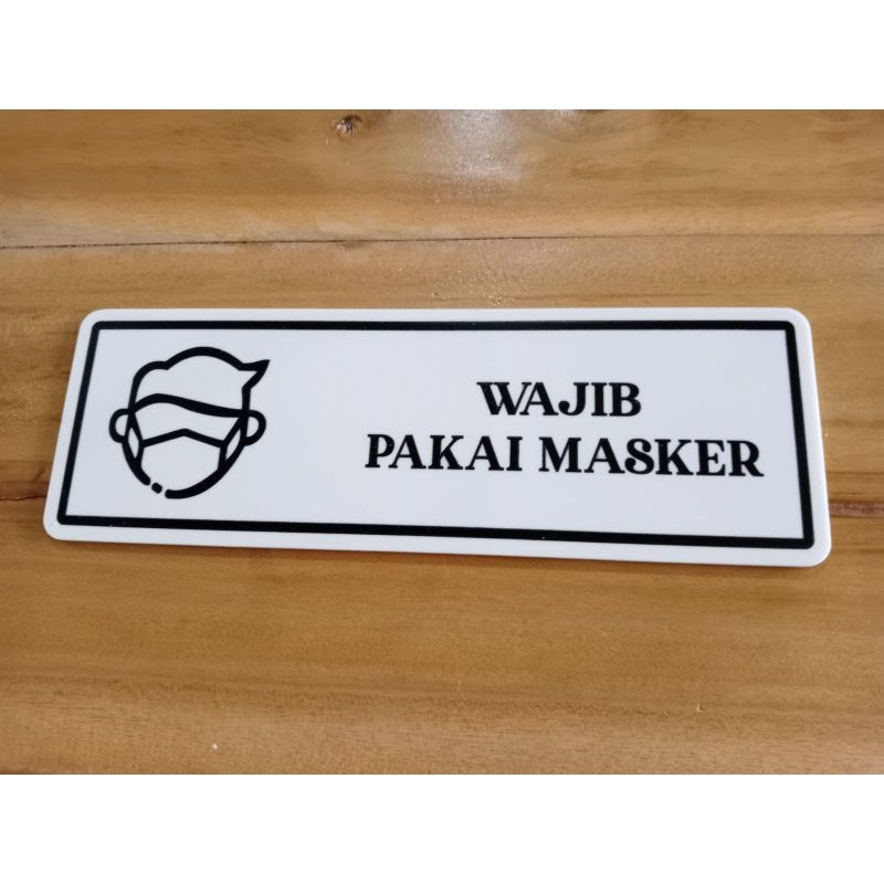 Sign Wajib Pakai Masker | Aturan Pakai Masker
