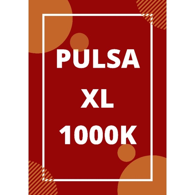Pulsa Reguler XL 1000K