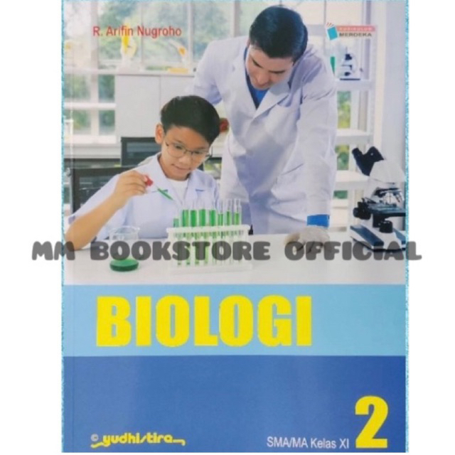 BIOLOGI UNTUK SMA KELAS 11/2 YUDHISTIRA YUDHISTIRA