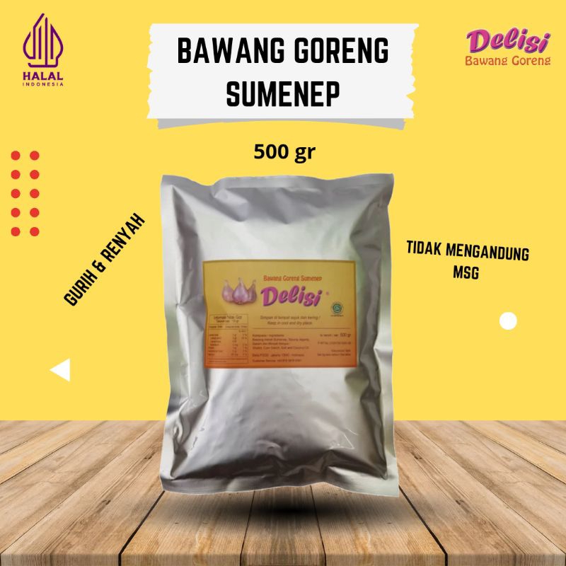 

DELISI - Bawang Goreng Sumenep 500 GRAM | Tanpa Pengawet dan Murni tanpa campuran | Bawang Goreng