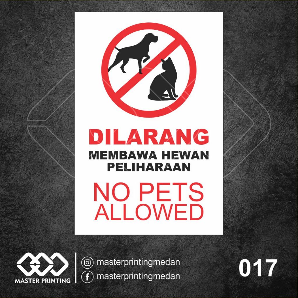 

017 - Stiker Dilarang Membawa Hewan Peliharaan, No Pet Alowed, Tahan Air, Termurah, dan Bisa Custom