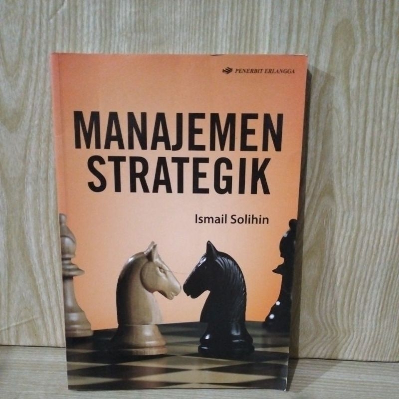 MANAJEMEN STRATEGIK by Ismail Solihin