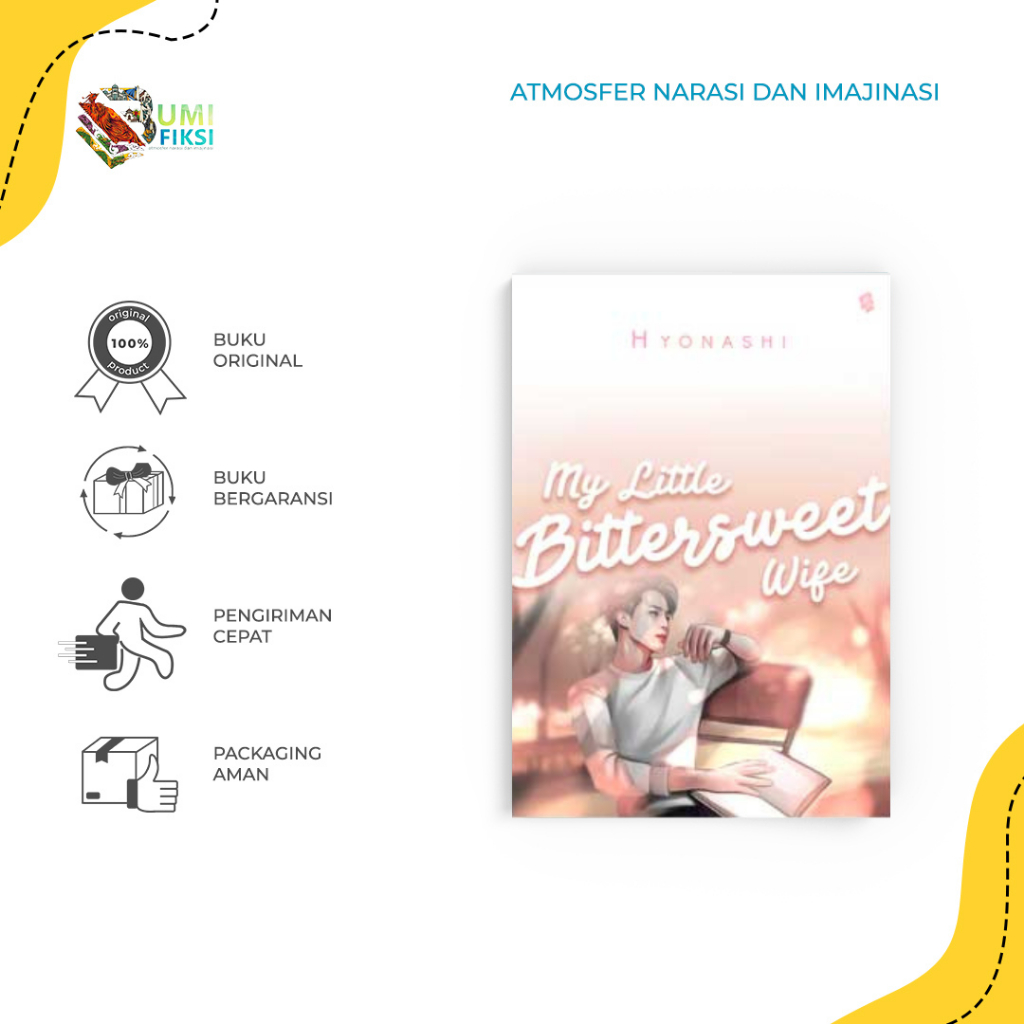 Promo Hemat Tengah Bulan - Buku Novel My Little Bittersweet Wife - Hyonashi - Bukune - Bumifiksi