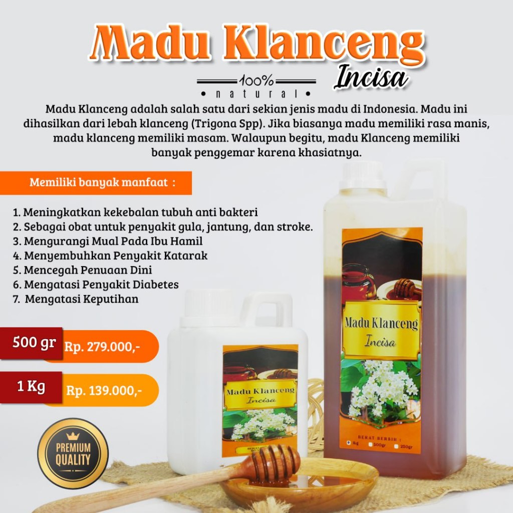 

Madu Murni Klanceng Incisa 1 KG