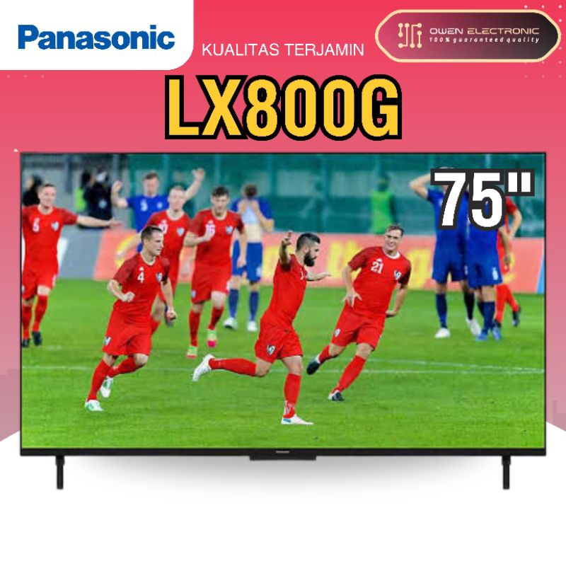 PANASONIC TH-75LX800G LED 75 INCH UHD 4K SMART ANDROID TV 75LX800G
