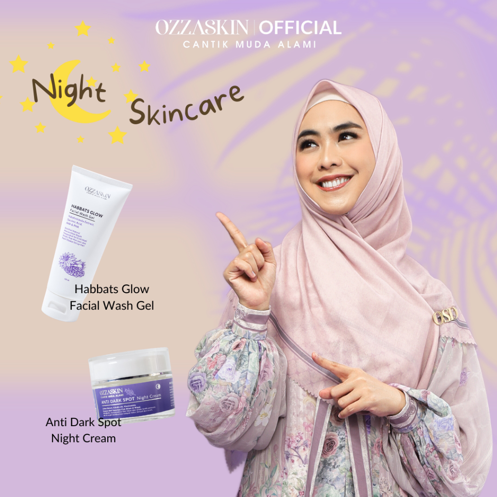 [Launching Ozzaskin] Perawatan Basic Flek Treatment Ozzaskin Skincare By Oki Setiana Dewi OZZASKIN OFFICIAL