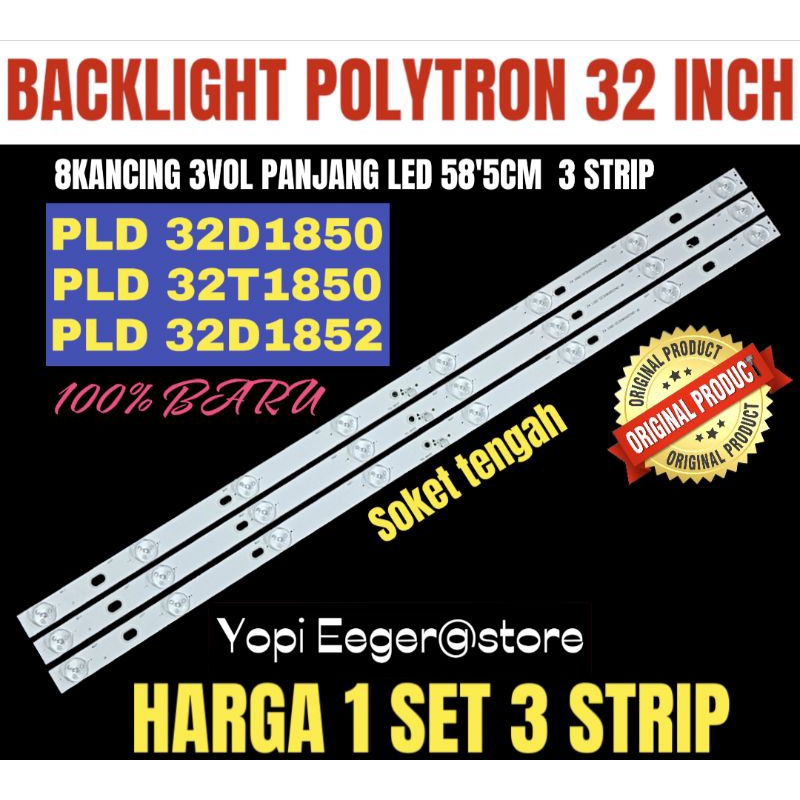 BACKLIGHT TV POLYTRON 32 INCH PLD 32D1850 PLD32T1850 PLD32T1852 BACKLIGHT TV POLYTRON 32 INCH