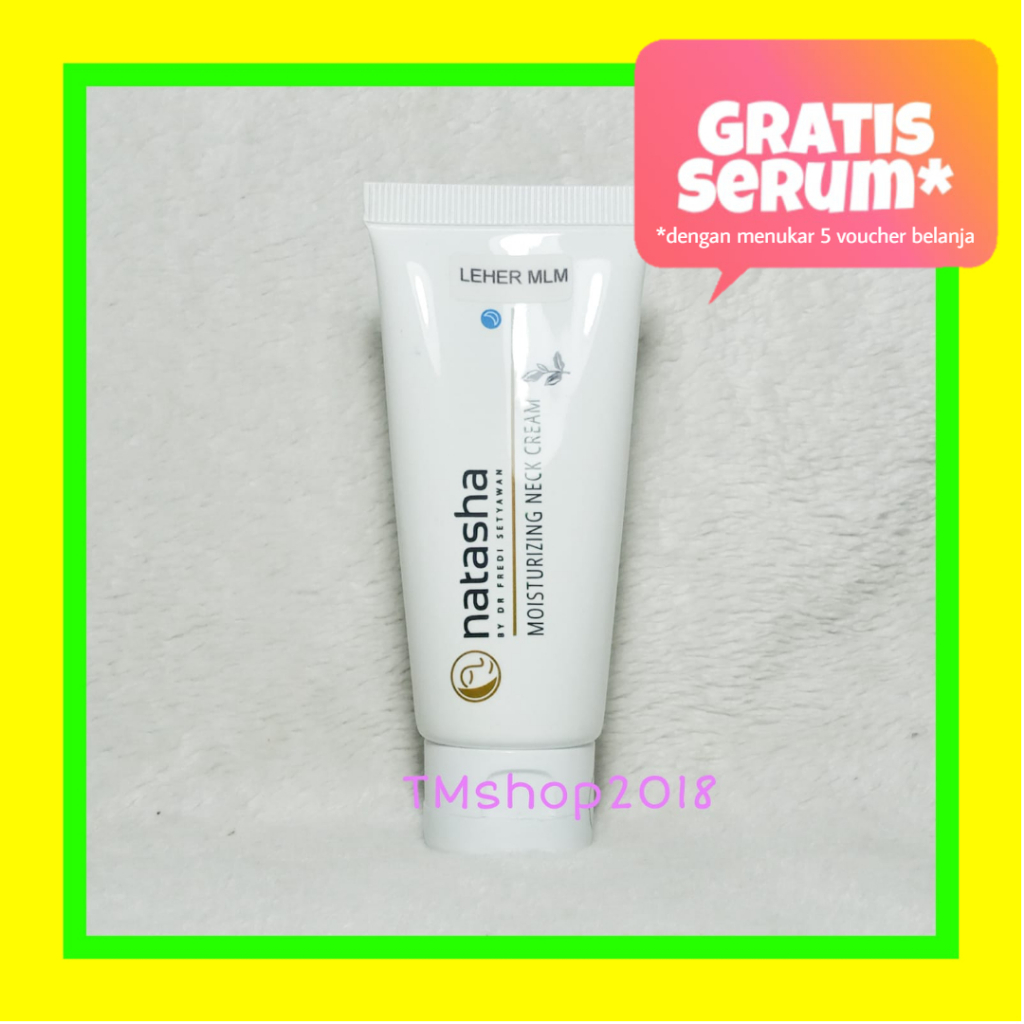 Natasha Skincare Moisturizing Neck Cream 30 gram by dr Fredi Setyawan Original Krim Lotion Malam