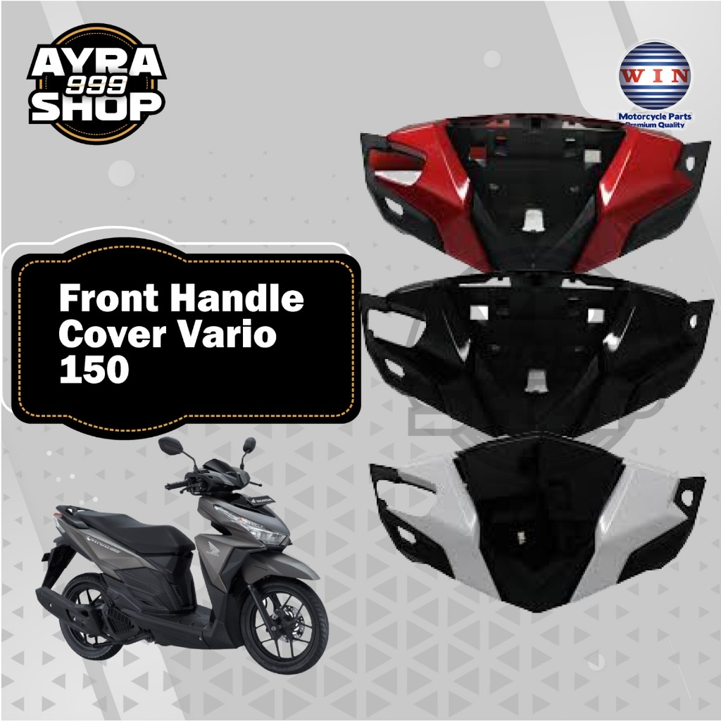 Batok depan kepala, cover batok depan totok depan, Vario 150. Front handle cover Vario 150