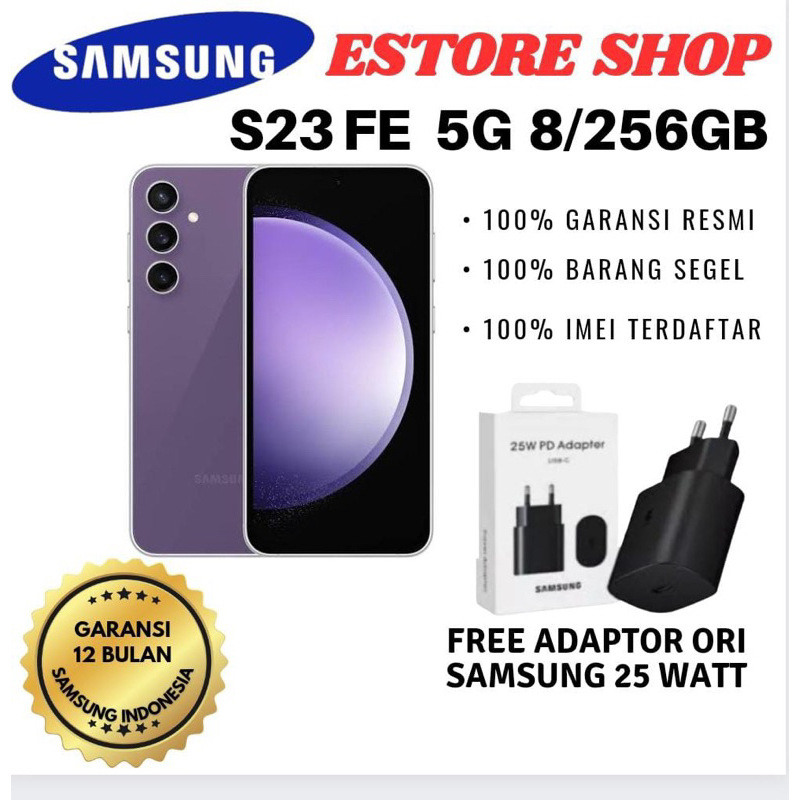 SAMSUNG GALAXY S23 FE RAM 8/256 RAM 8/128 GARANSI RESMI SEIN SAMSUNG
