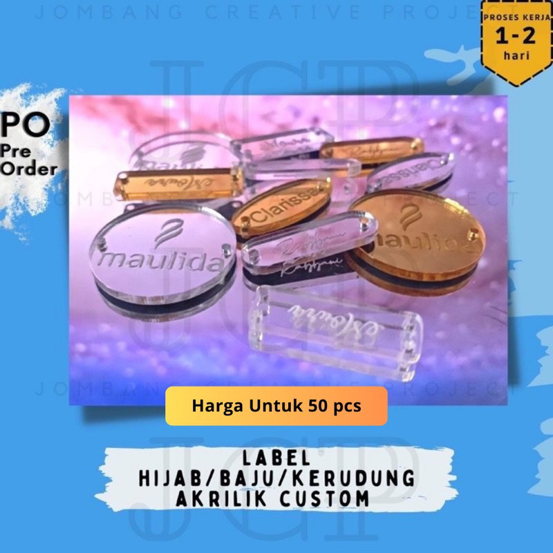 

[HARGA UNTUK 50 PCS] LABEL HIJAB AKRILIK /LOGO HIJAB REBRANDING BAJU GAMIS