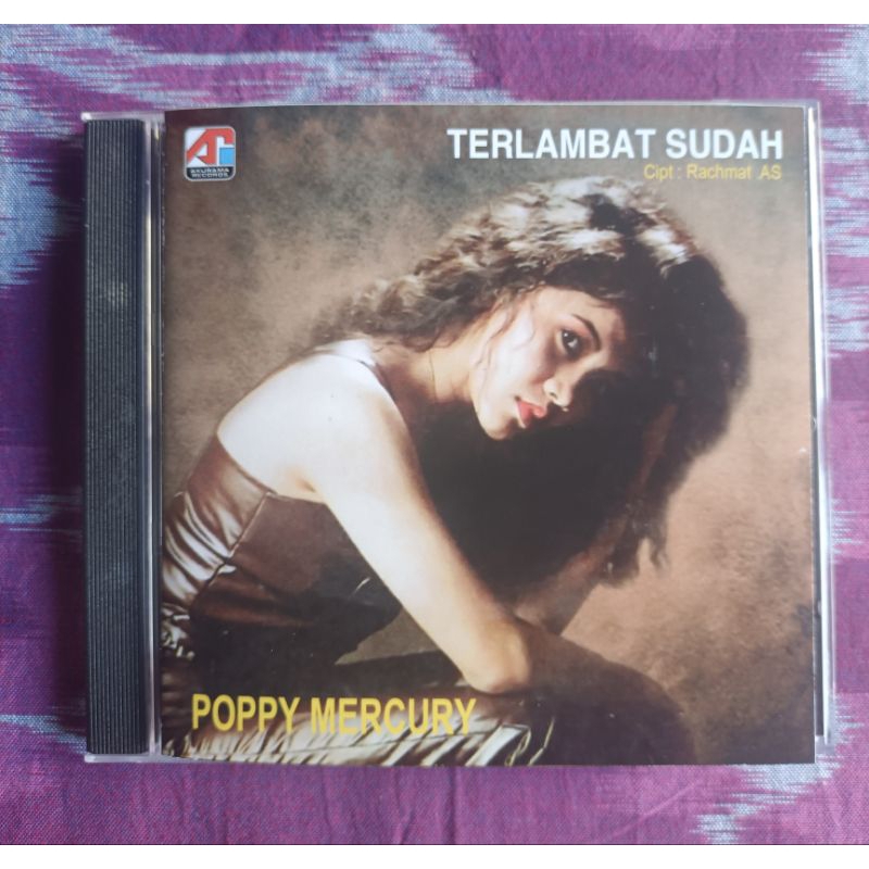 CD POPPY MERCURY - TERLAMBAT SUDAH