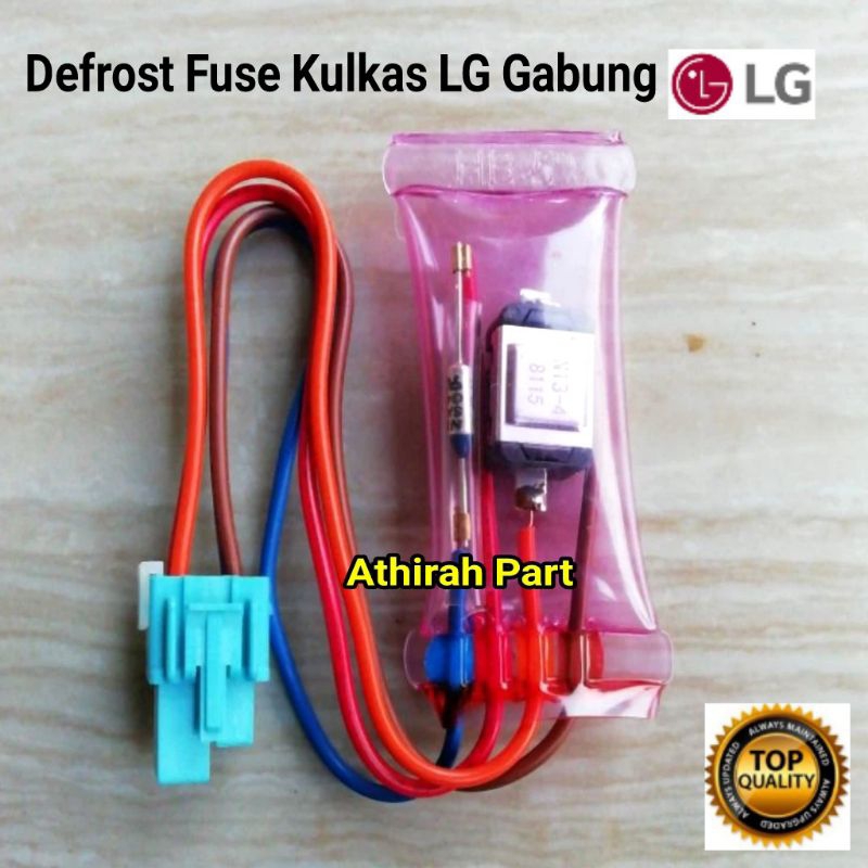 Defrost Fuse Kulkas LG 2 Pintu
