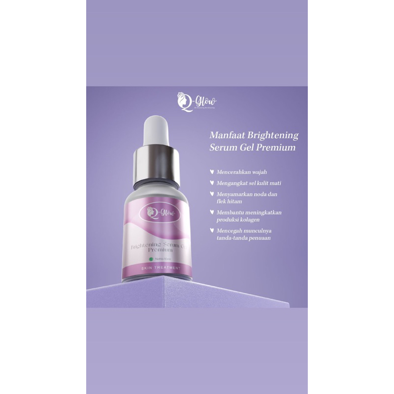 Brightening Serum Gel Premium Q-Glow