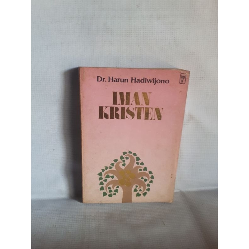 IMAN KRISTEN Dr. Harun Hadiwijono