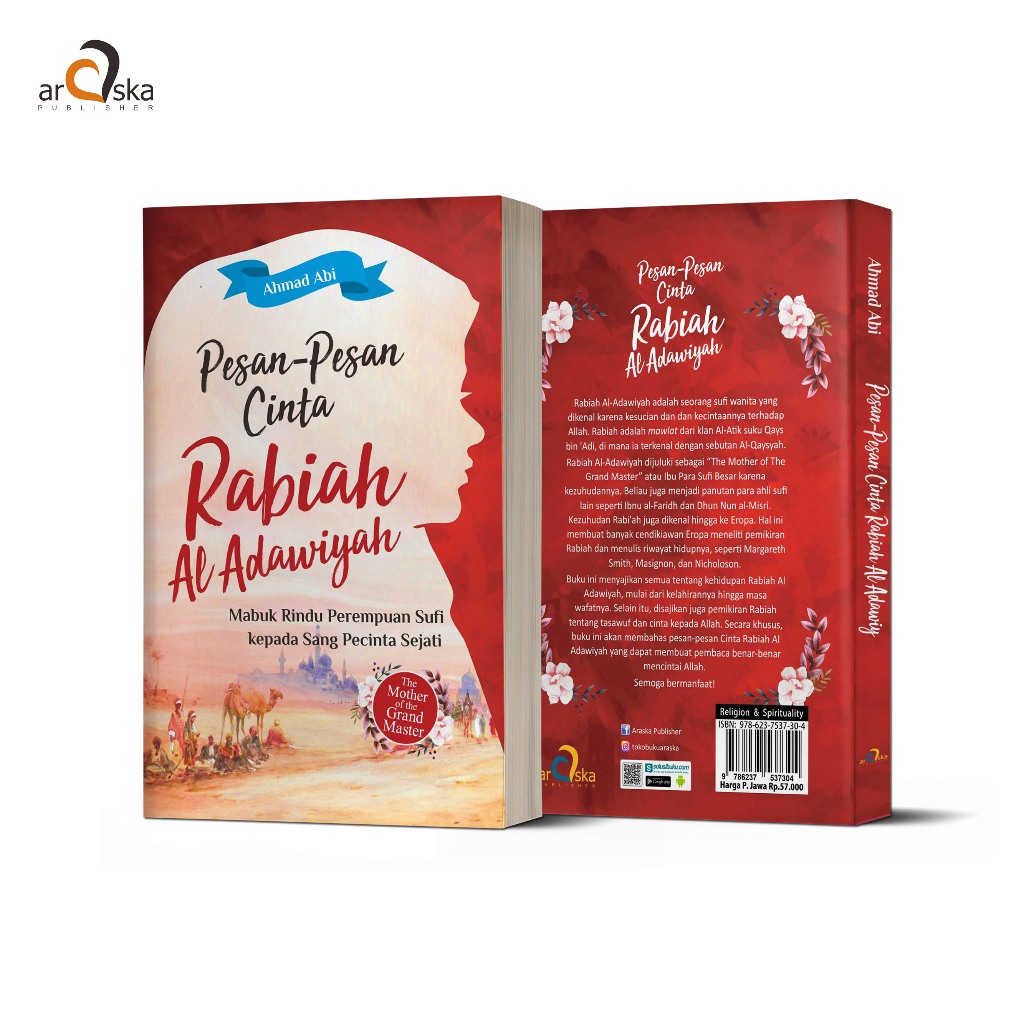 Araska Publisher - Pesan-Pesan Cinta Rabiah Al-Adawiyah Mabuk Rindu Perempuan Sufi Kepada Sang Pecin