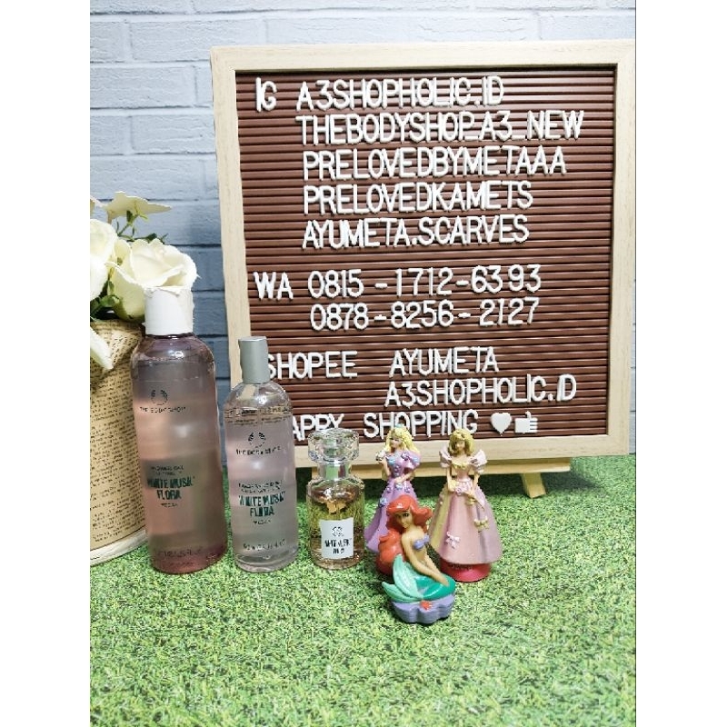 THE BODY SHOP WHITE MUSK FLORA SERIES / WHITE MUSK FLORA THE BODY SHOP