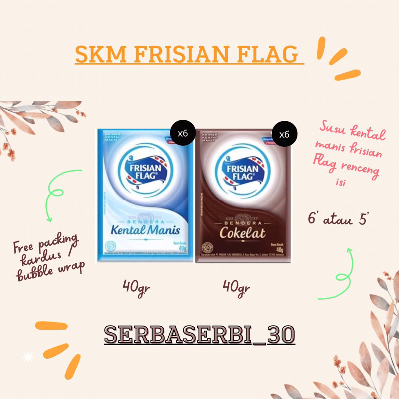 

SKM Bendera Sachet Isi 6 - Frisian Flag 40gr susu kental manis sachet isi 6pcs