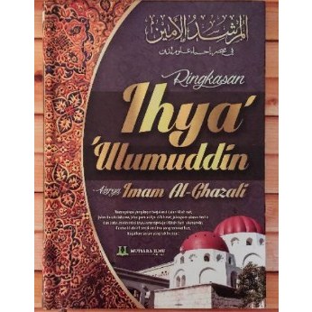 Terjemah Ringkasan Ihya Ulumuddin - Mutiara Ilmu