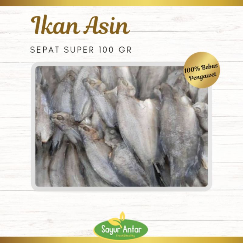 

Asin Sepat Super 100 gr | Sayur.Antar | Free Ongkir Bandung Cimahi
