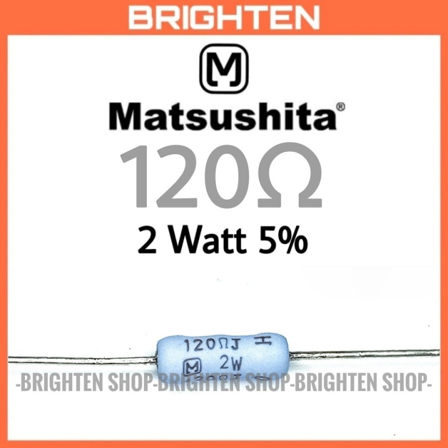 Resistor MATSUSHITA 120 ohm 2 Watt 5% 120R 120ohm PANASONIC