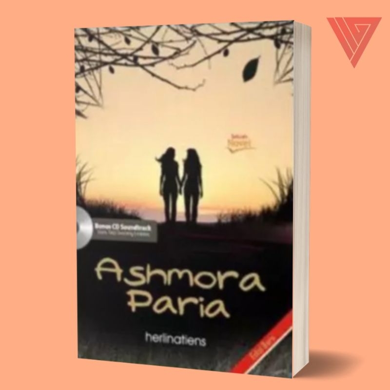 Iyig - Buku/Novel Ashmora Paria By Herlinatiens/Novel Cinta Tak Biasa/Novel Remaja