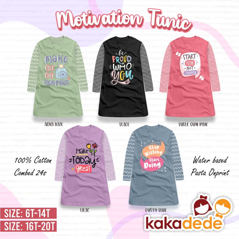 Tunik Motivation Anak perempuan by Kakadede