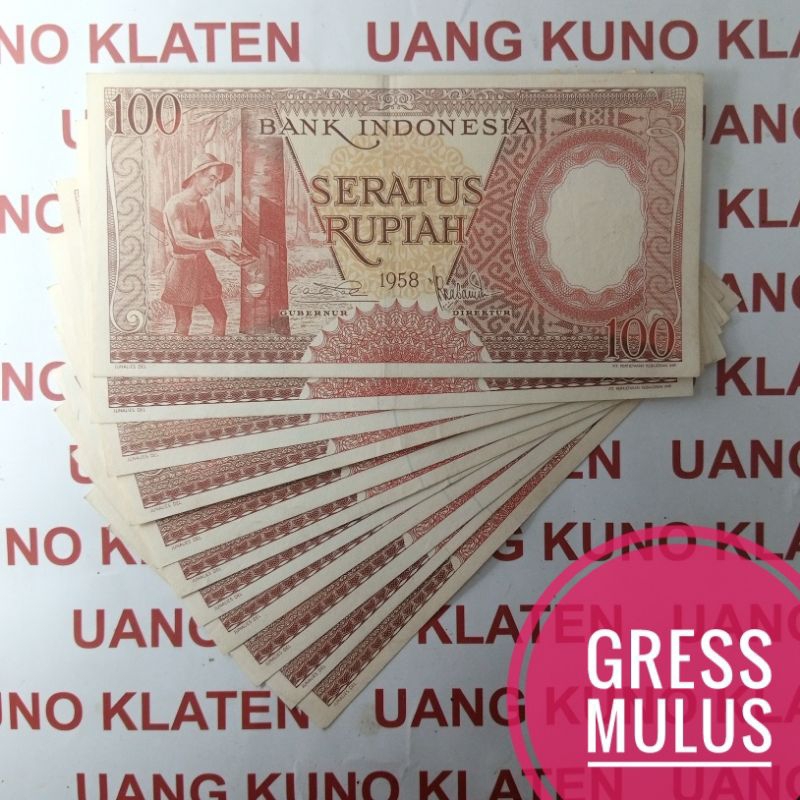 Asli Gress Mulus 100 Rupiah Tahun 1958 Seri Pekerja Tangan Uang Kertas Kuno Duit Lama Indonesia Original AUNC Penyadap Karet