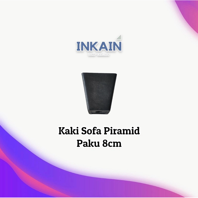 Kaki Sofa Piramid 8cm / Kaki Sofa Plastik Pyramid Tanpa Baut