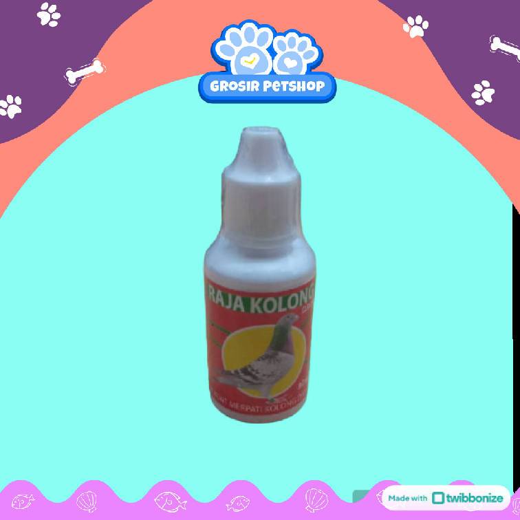 RAJA KOLONG DROP 30ML - MULTIVITAMIN MERPATI JANTAN BETINA BALAP CEPAT - HERBAL UNTUK MERPATI ADUAN 