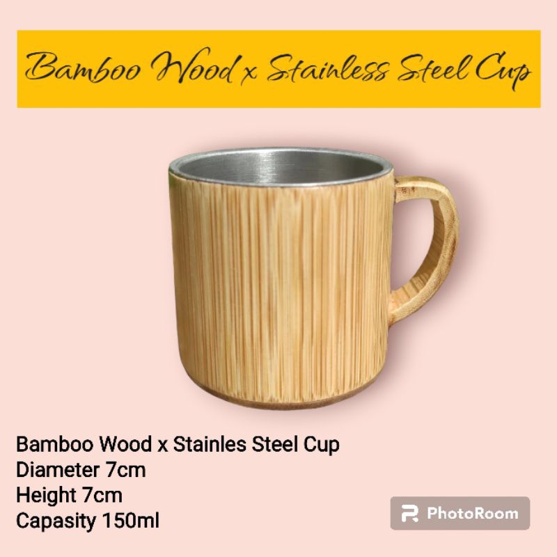 Mug Bamboo x Stainless Steel Ecofriendly Kuat dan Kokoh / Mug Bambu Natural / Gelas Kayu / Cangkir K