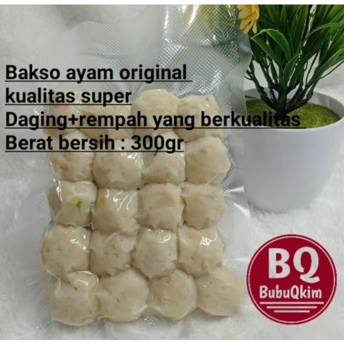 

Bakso / baso ayam halus isi +-25 pcs - kemasan 300gr - BubuQkim