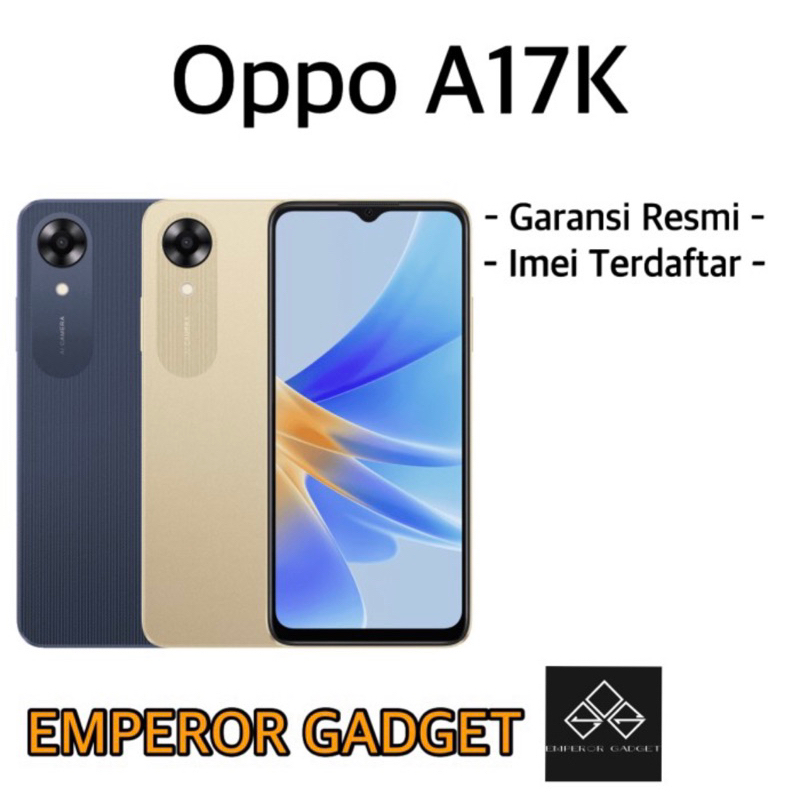Oppo A17K Ram 3/64 GB Garansi Resmi