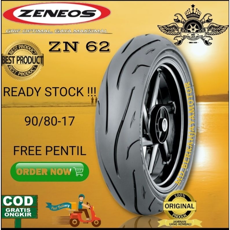 TERMURAH  BAN TUBELESS ZENEOS ZN62 90/80-17 FREE PENTIL 100% ASLI